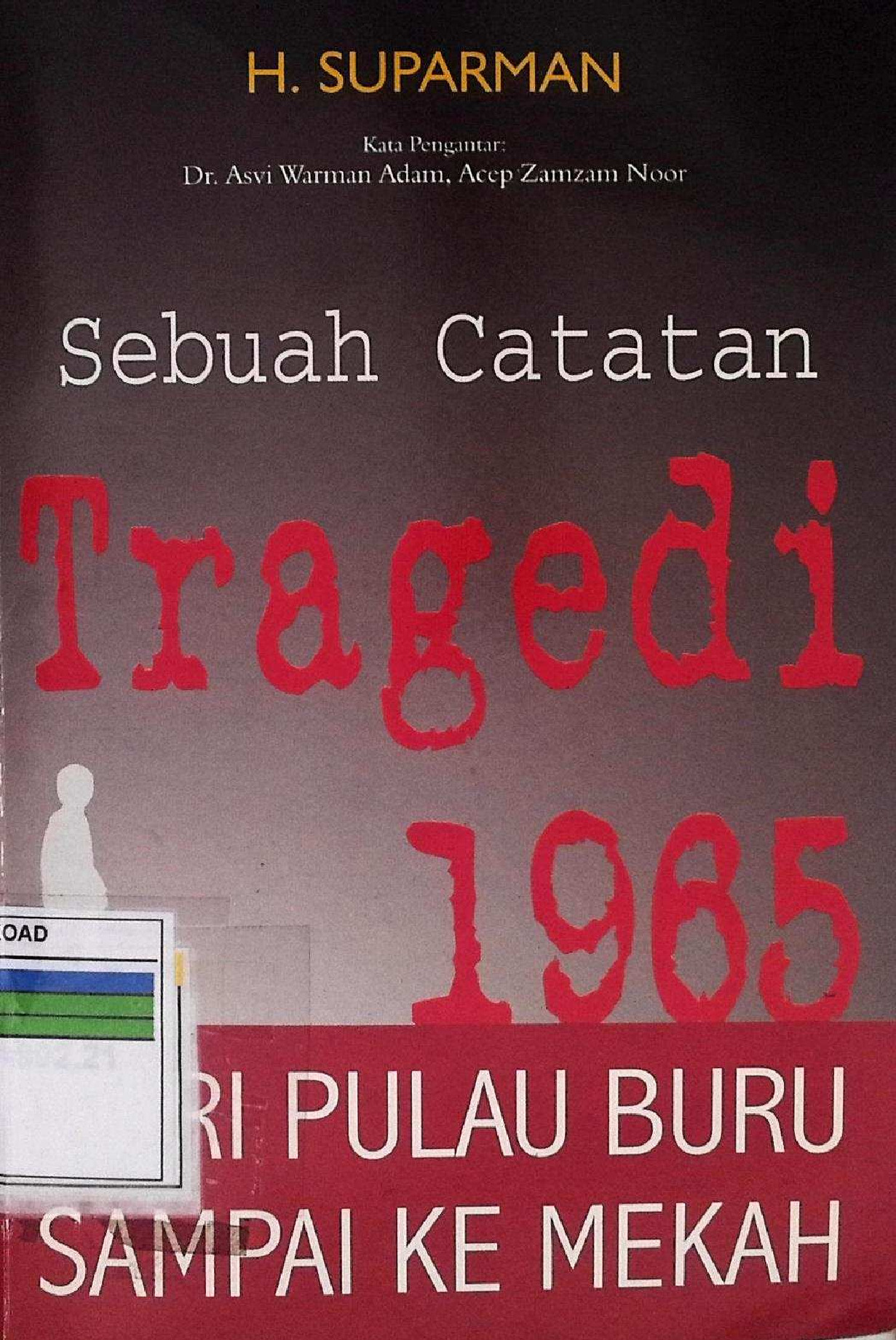Sebuah Catatan Tragedi 1965